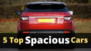 Top Spacious Cars