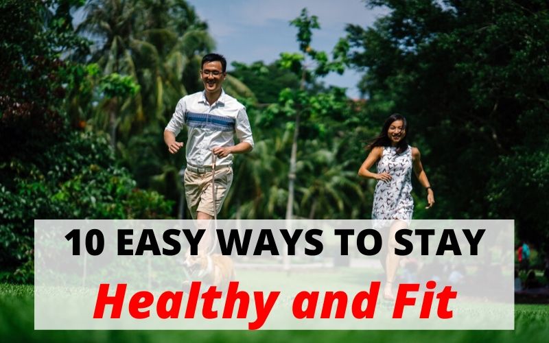 Healthy and Fit Lifestyle