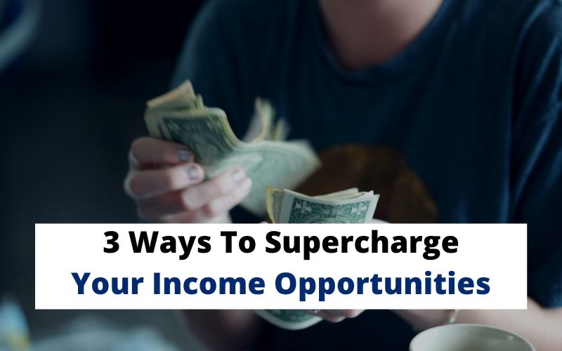 Your Income Opportunities