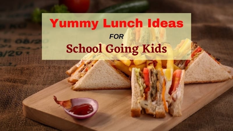 Yummy Lunch Ideas