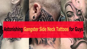 50+ Astonishing Gangster Side Neck Tattoos for Guys - gangster tattoos for guys