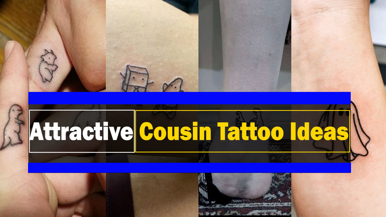 70+ Attractive Cousin Tattoo Ideas - Veo Tag