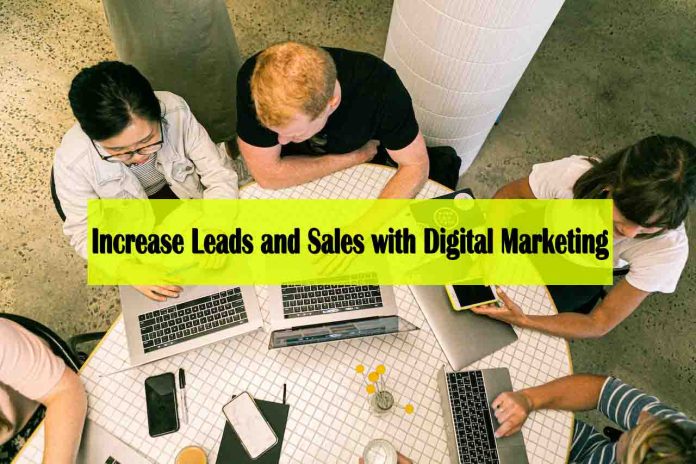 10 Tactics To Increase Leads and Sales with Digital Marketing - how does digital marketing increase sales