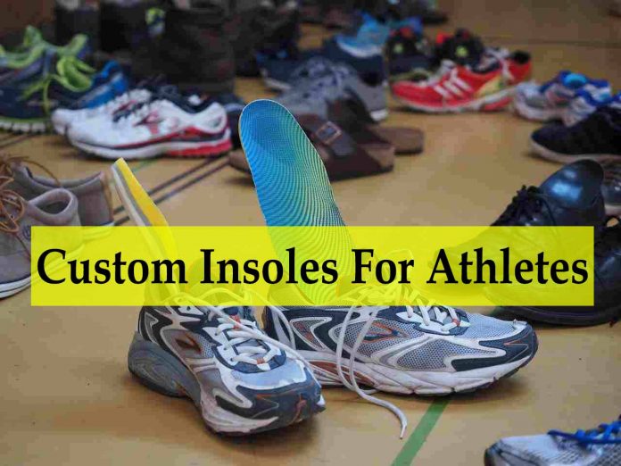 9 Advantages of Custom Insoles For Athletes - advantages and disadvantages of orthotics