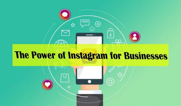 The Power of Instagram for Businesses - why use instagram for business 2022