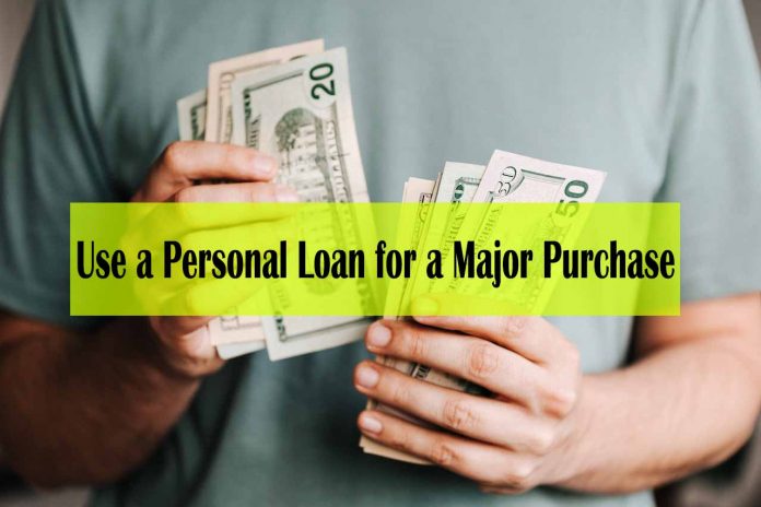 Ways to Use a Personal Loan for a Major Purchase - how to use a personal loan to make money