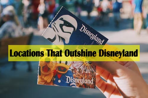 Top 6 Locations That Outshine Disneyland - how many disneyland in the world