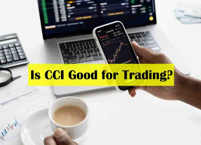 Is CCI Good for Trading? - cci trading strategy