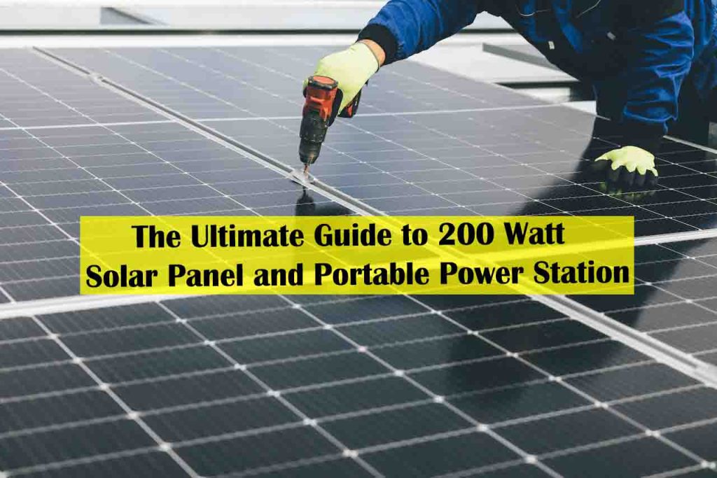The Ultimate Guide to 200 Watt Solar Panel and Portable Power Station - can a 200 watt solar panel run a refrigerator